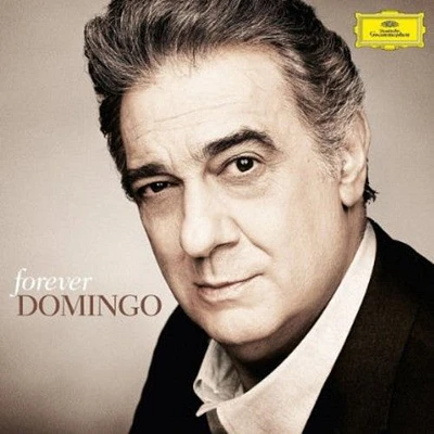 Placido Domingo - Domingo Forever