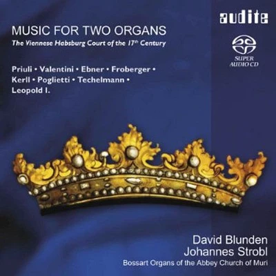 Priuli/ Blunden/ Strobl - Music for Two Organs