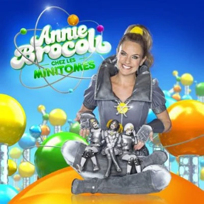 Annie Brocoli - Annie Brocoli Chez Les Minitomes