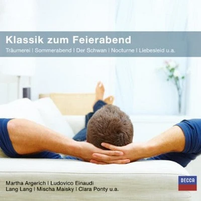 Klassik Zum Feierabend - Klassik Zum Feierabend