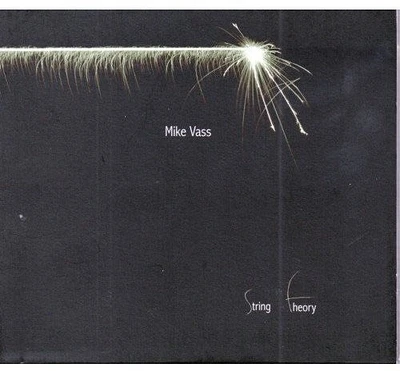 Mike Vass - String Theory