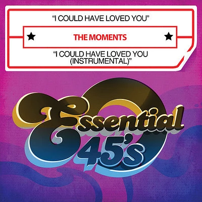 Moments - I Could Have Loved You