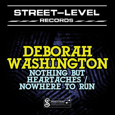 Deborah Washington - Nothing But Heartaches