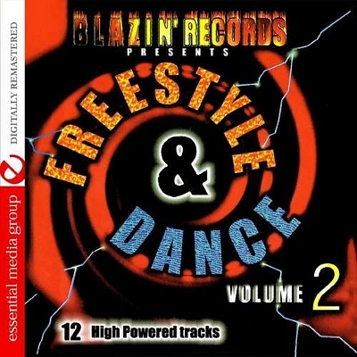 Freestyle & Dance 2: 12 High Powered Tracks/ Var - Freestyle & Dance 2: 12 High Powered Tracks / Various