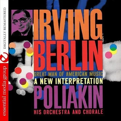 Poliakin Orchestra - Irving Berlin - Great Man of American Music