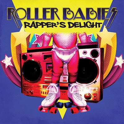 Roller Babies - Rapper's Delight