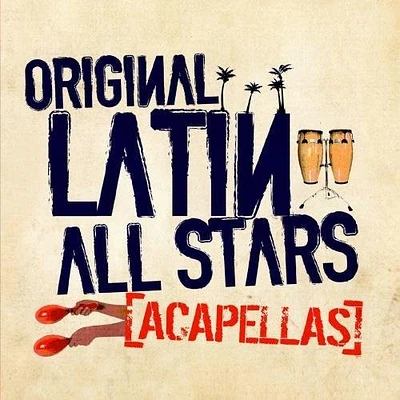 Original Latin All Stars - Acapellas