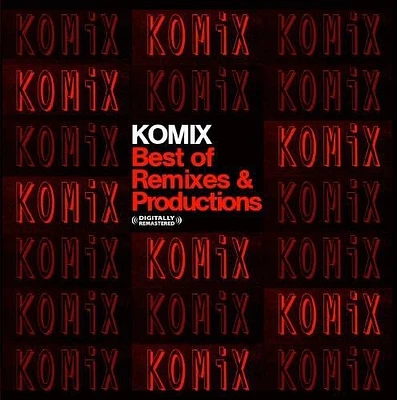 Komix: Best of Remixes/ Var - Komix: Best of Remixes / Various