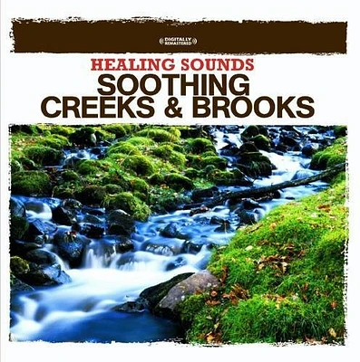 Nature Sounds - Healing Sounds - Soothing Creeks & Brooks