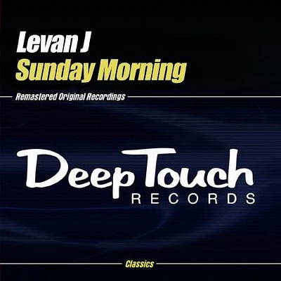 Levan J - Sunday Morning