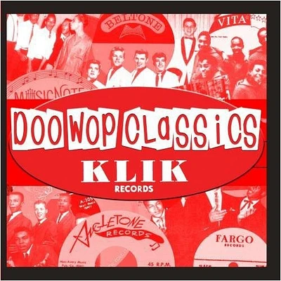 Doo-Wop Classics Vol. 5/ Klik Records - Doo-Wop Classics Vol. 5 / Klik Records