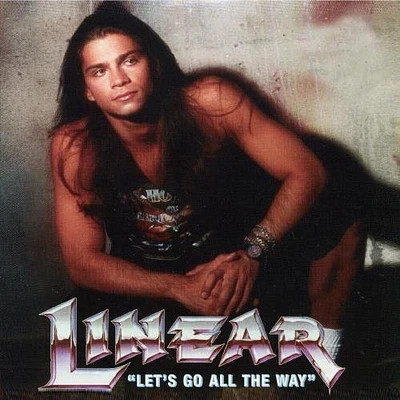 Linear - Lets Go All the Way