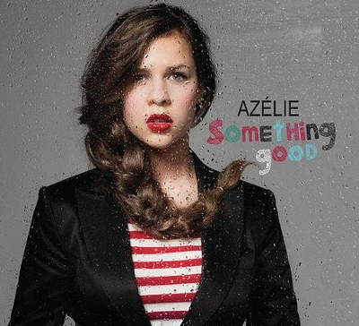 Azelie - Something Good