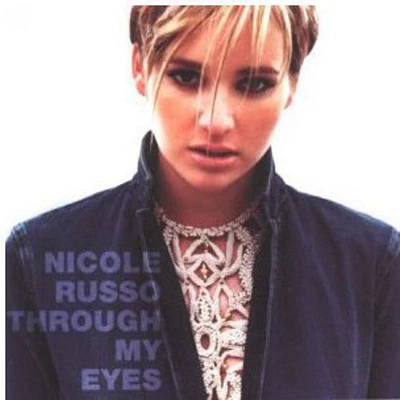 Nicole Russo - Through My Eyes