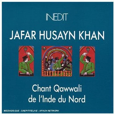 Jafar Khan - Qawwali de L'inde Du Nord