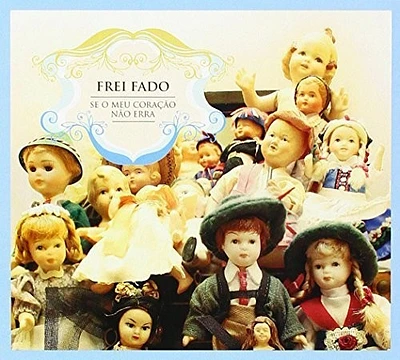 Frei Fado - Se O Meu Coracao Nao Erra