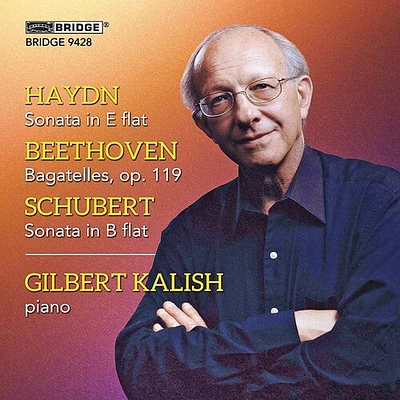 Haydn/ Beethoven/ Schubert/ Kalish - Gilbert Kalish Plays Haydn Beethoven & Schubert