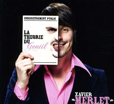 Xavier Merlet - La Theorie Du Gentil