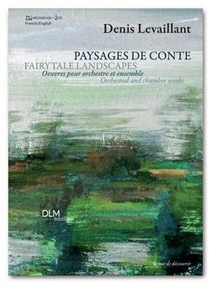 Denis Levaillant - Paysages de Conte