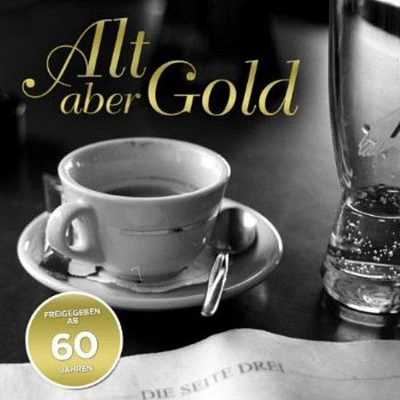 Helmut B. - Alt Aber Gold