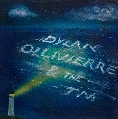 Dylan Olivierre & the Tns - Lighthouse