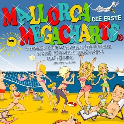 Mallorca Megacharts-Die Erste - Mallorca Megacharts-Die Erste