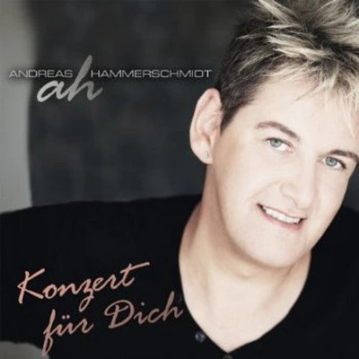 Andreas Hammerschmidt - Konzert Fur Dich