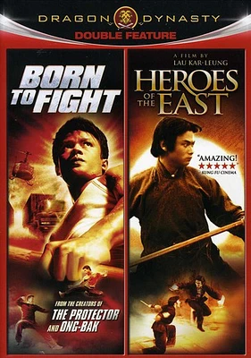 Born to Fight / Heroes of the East