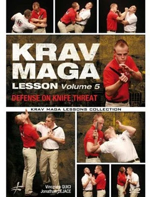 Krav Maga Lesson 5: Defense on Knife Threat