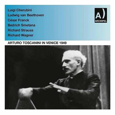 Beethoven/ Toscanini - Arturo Toscanini in Venice 3