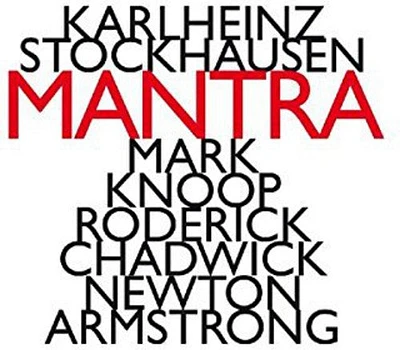 Karlheinz Stockhausen - Mantra