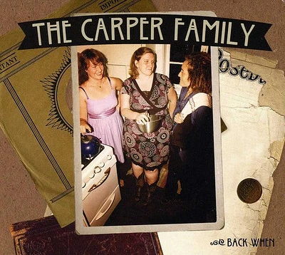 Carper Family - Back When