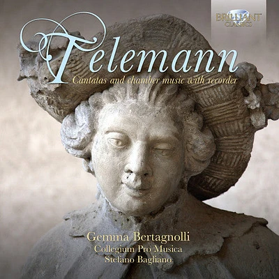 Telemann/ Bertagnolli/ Collegium Pro Musica - Cantatas & Chamber Music with Recorder