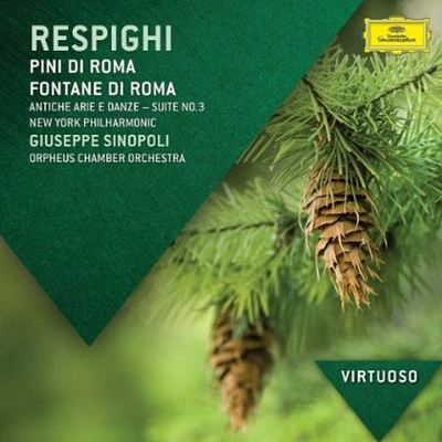 Giuseppe Sinopoli / New York Philharmonic - Virtuoso-Respighi: Pini Di Roma Fontane Di Roma