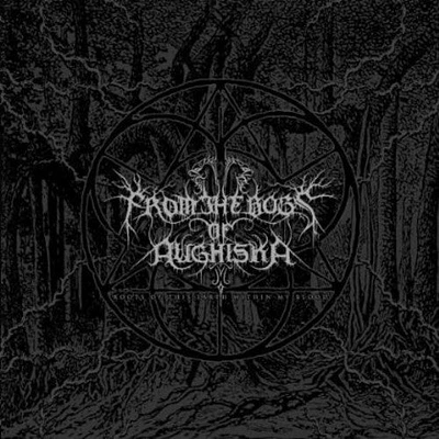 From the Bogs of Aughiska - Roots of This Earth Within My Blood