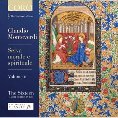 Monteverdi/ Christophers/ Sixteen - Selva Morale E Spirituale III