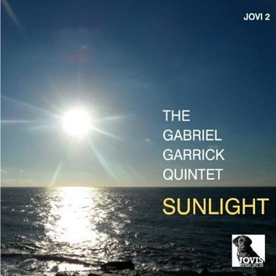 Gabriel Garrick Quintet - Sunlight