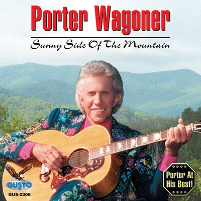 Porter Wagoner - Sunny Side of the Mountain