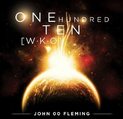 Johnn Oo Fleming - One Hundred Ten Wko