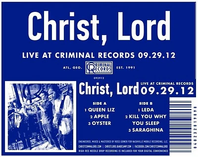 Lord Christ - Live at Criminal Records 09.29.12