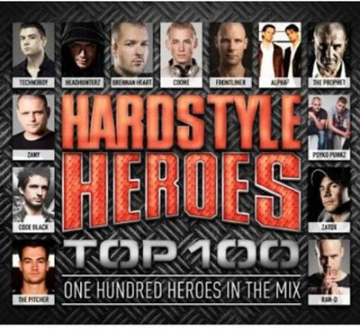 Hardstyle Heroes Top 100/ Various - Hardstyle Heroes Top 100 / Various