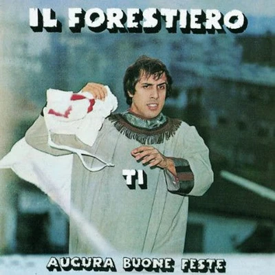 Adriano Celentano - Il Forestiero