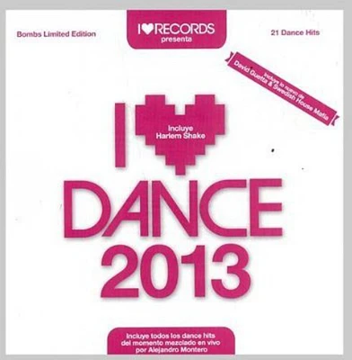 I Love Dance 2013 - I Love Dance 2013