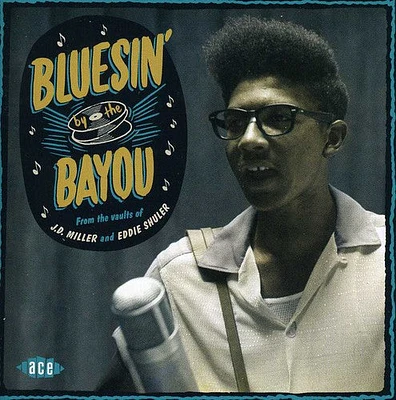 Bluesin by the Bayou/ Various - Bluesin By the Bayou / Various