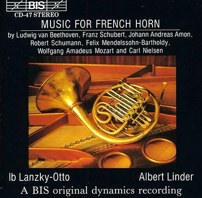 Beethoven/ Schubert/ Mozart/ Linder/ Otto - Music for French Horn