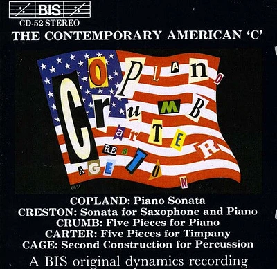 Copland/ Creston/ Crumb/ Carter/ Cage - American Composers