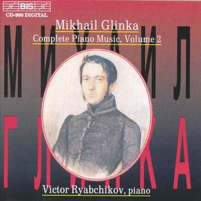 Glinka/ Victor Ryabchikov - Music for Piano 2: Variations, Rondino, Etc