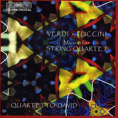 Verdi/ Puccini/ Quartetto David - String Quartet E minor / Crisantemi / 3 Fugues