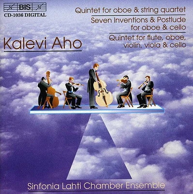 Kalevi Aho / Sinfonia Lahti Chamber Ensemble - Quintet for Oboe & String Quartet