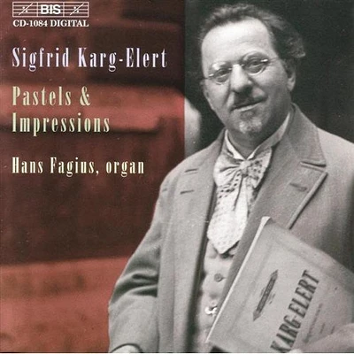 Karg-Elert/ Fagius - Organ Music I